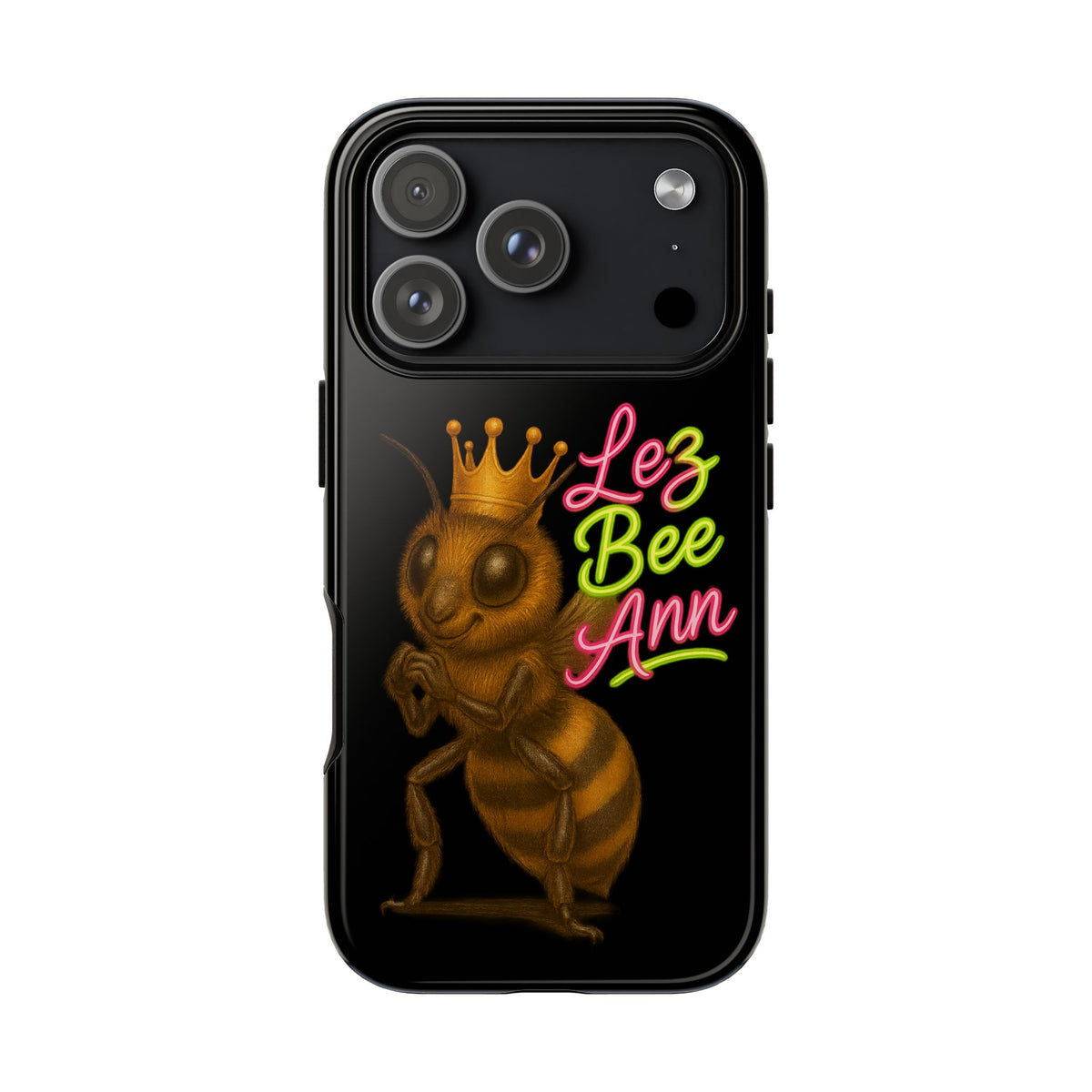 Phone Case — 'Lez Bee Ann' Queen Bee Tough Protective Cover