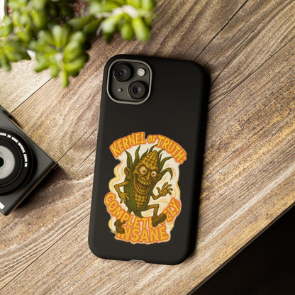Corny Horror Phone Case - “Kernel of Truth, Completely Insane” Retro Corn Monster