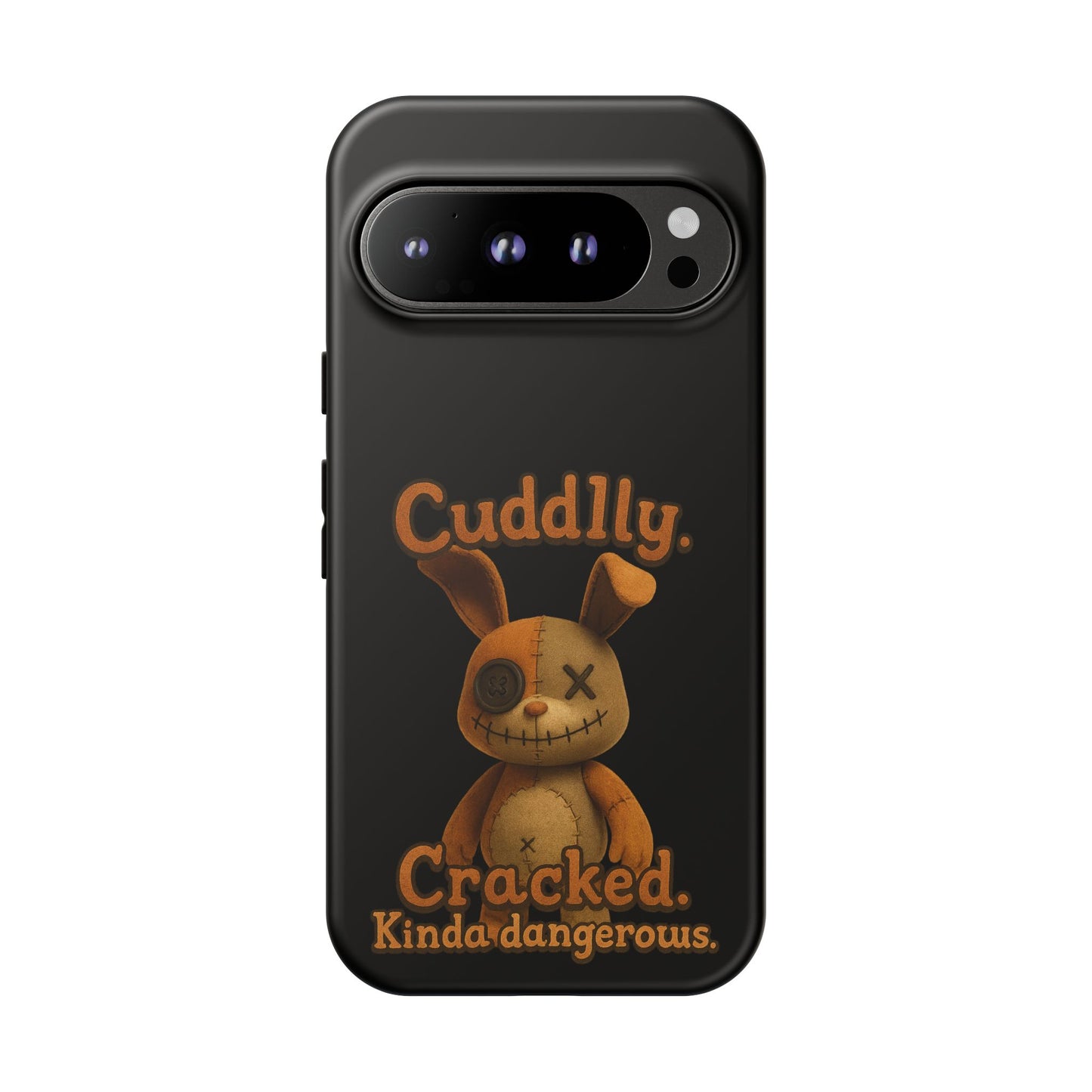 Phone Case — "Cuddly. Cracked. Kinda Dangerous." Cute Creepy Bunny Protective Case