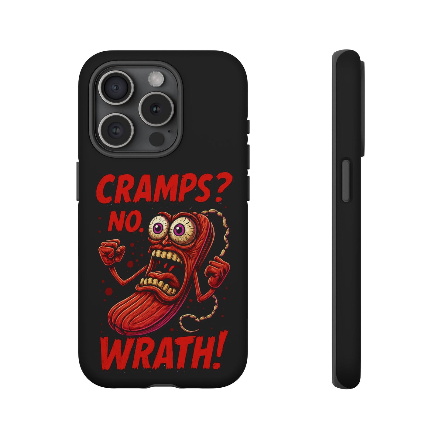 Phone Case — "Cramps? No, Wrath!" Retro Hot-Pepper Graphic
