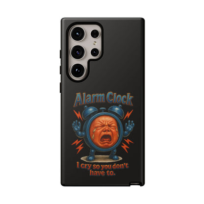Phone Case — "Alarm Clock: I Cry So You Don't Have To" Funny Retro Baby Alarm Design