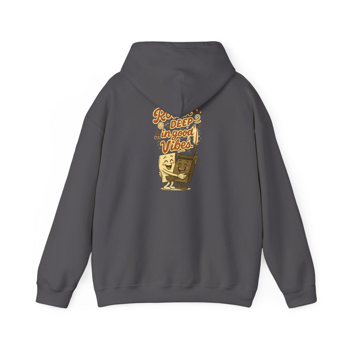 Rollin’ Deep in Good Vibes Hoodie