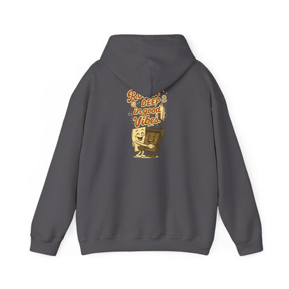 Rollin’ Deep in Good Vibes Hoodie