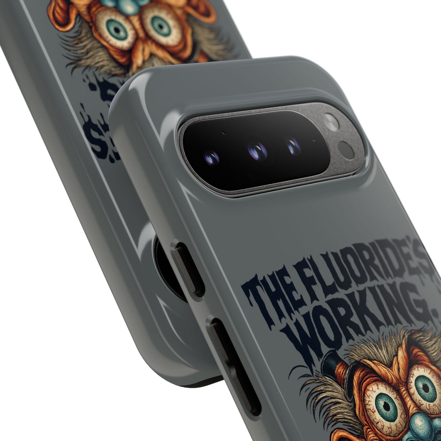 Phone Case — Retro Horror Graphic “The Fluoride’s Working” Shock Art