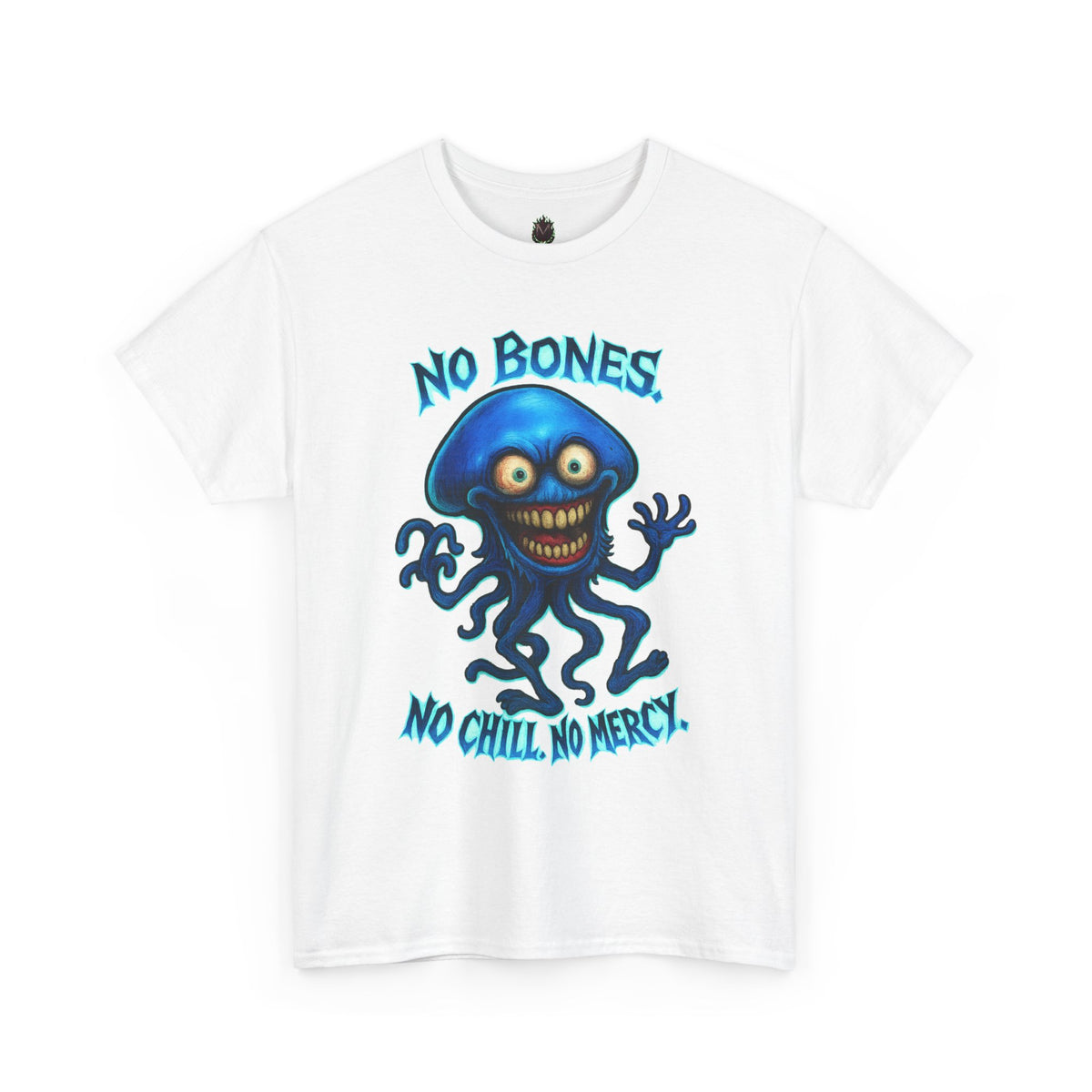 No Bones, No Chill, No Mercy – Jellyfish T-Shirt