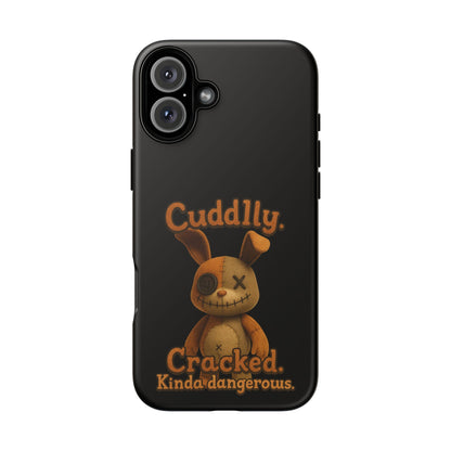 Phone Case — "Cuddly. Cracked. Kinda Dangerous." Cute Creepy Bunny Protective Case