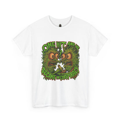 One Hit and We Became the Conspiracy – Trippy Weed Monster T-Shirt