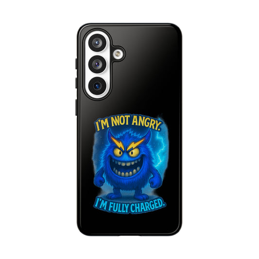 Phone Case - "I'm Not Angry, I'm Fully Charged" Electric Monster Protective Cover