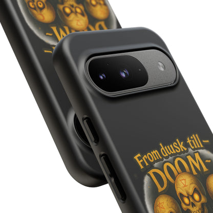 Phone Case — "From Dusk Till Doom We Jam" Skeleton Band Design