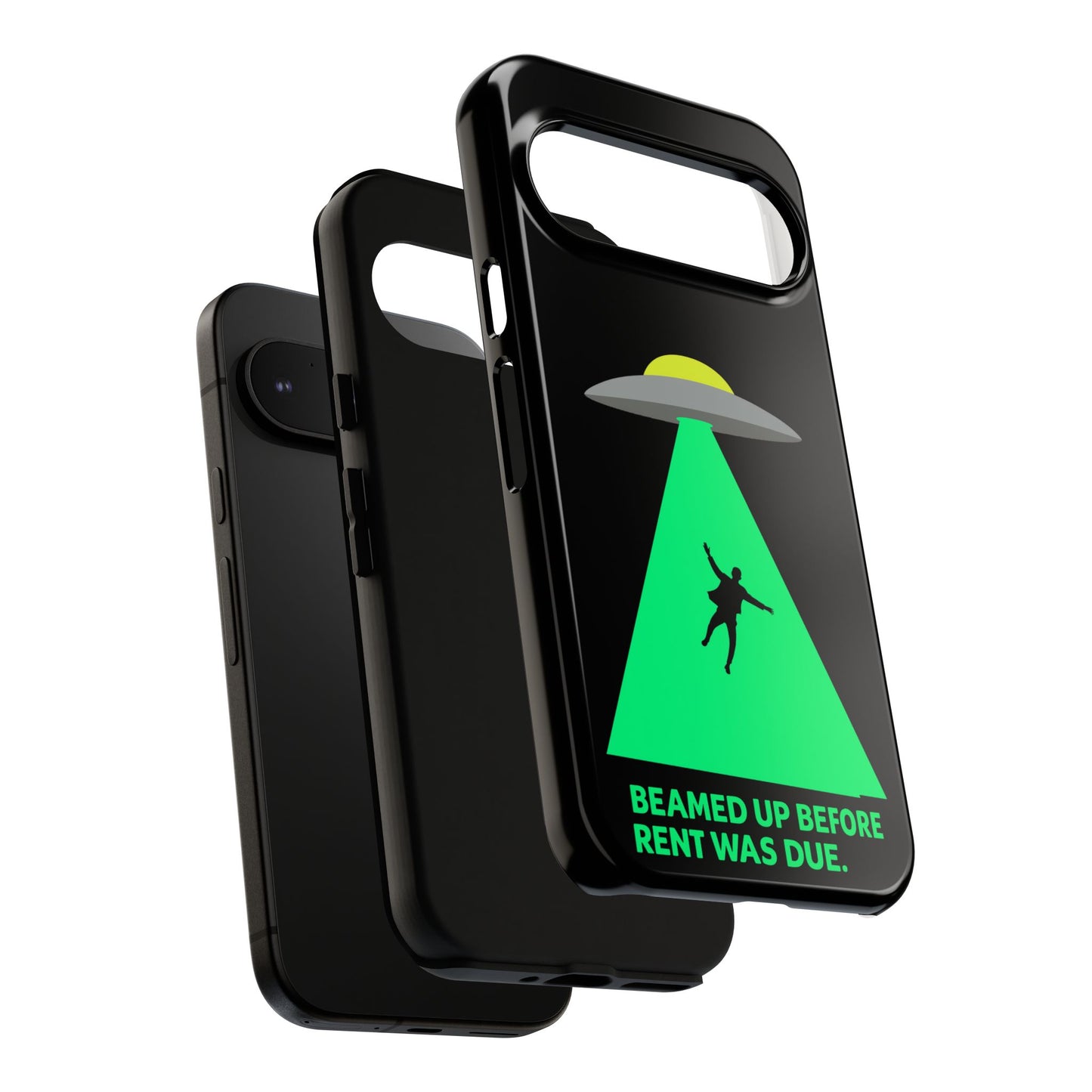 Phone Case — 'Beamed Up Before Rent Was Due' Alien Abduction Design
