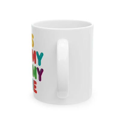 Colorful Funny Quote Mug — "It's Gummy Nummy Time" (11oz & 15oz)