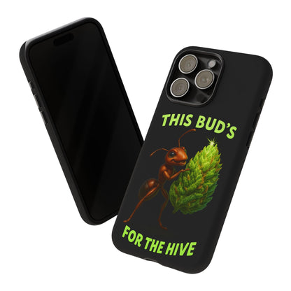 Phone Case — "This Bud's For The Hive" Ant & Hop Design