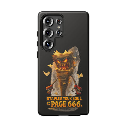 Phone Case — Halloween Mummy Creature “Stapled Your Soul to Page 666” Horror Design