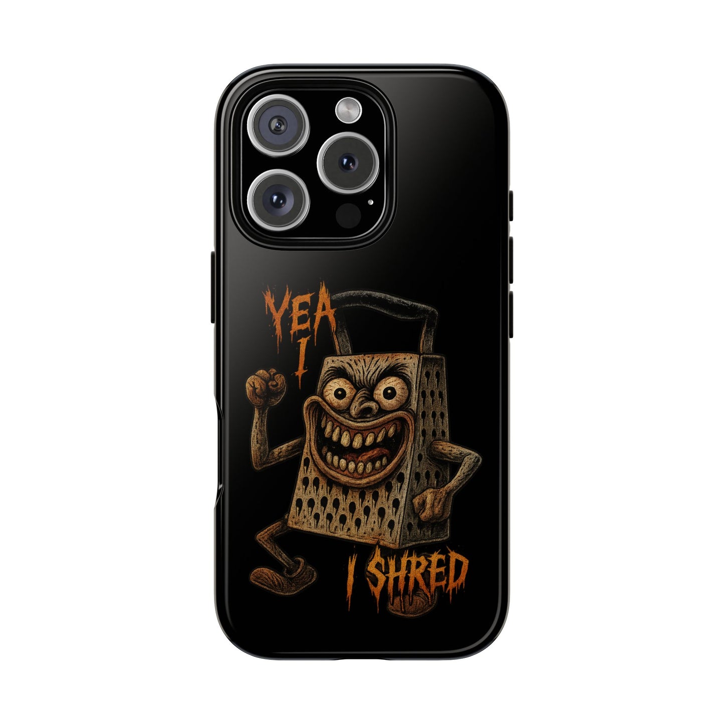 Phone Case — Funny Grater Character 'Yea I Shred' Protective iPhone Cover