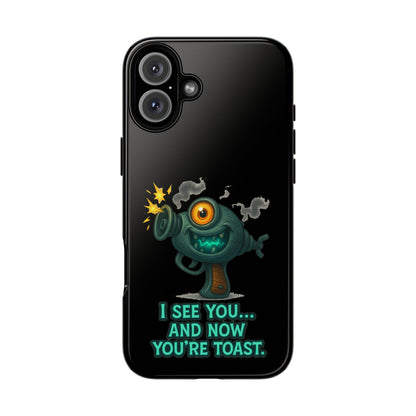 Phone Case — Cute Zombie Blaster Design with "I See You... And Now You're Toast"