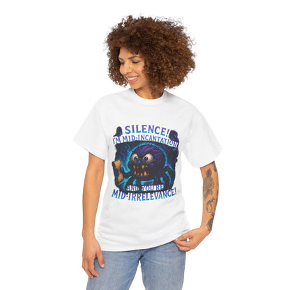Silence! I’m Mid-Incantation T-Shirt | Funny Witchy Monster Tee