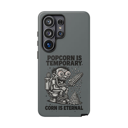 Phone Case — "Popcorn Is Temporary, Corn Is Eternal" Retro Zombie Corn Design