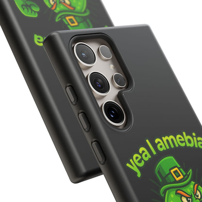 Phone Case – “Yea I Amebia, Amebia Your Face” St. Patrick’s Day Funny Amoeba Design