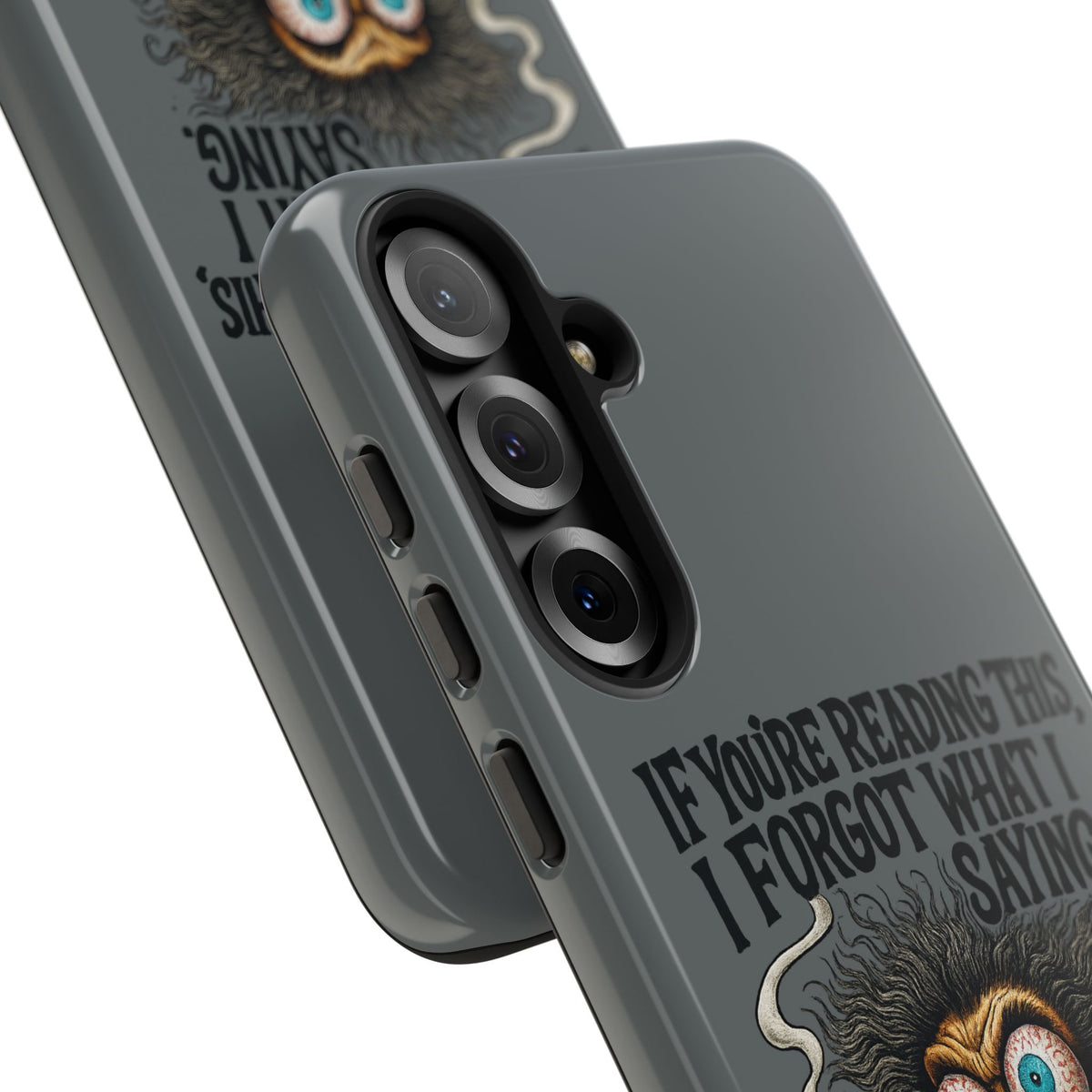 Phone Case — "If You're Reading This I Forgot What I Was Saying" Retro Crazy Cartoon Design