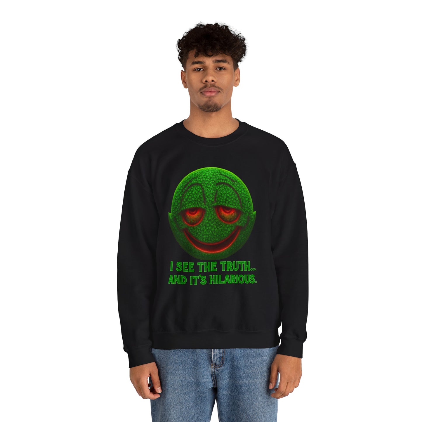 I See the Truth Crewneck Sweatshirt