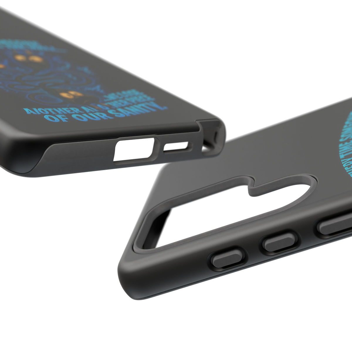 Phone Case — 'Every Time Someone Yanks Us From the Wall... We Lose Another Piece of Our Sanity' Blue Monster Design