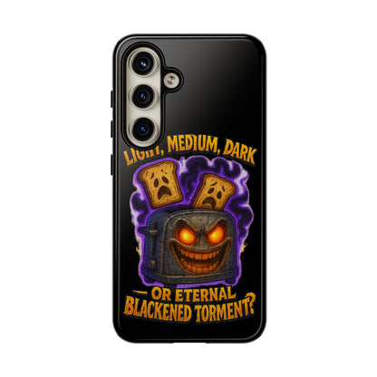 Phone Case — 'Light, Medium, Dark or Eternal Blackened Torment?' Spooky Toast & Toaster Horror Design