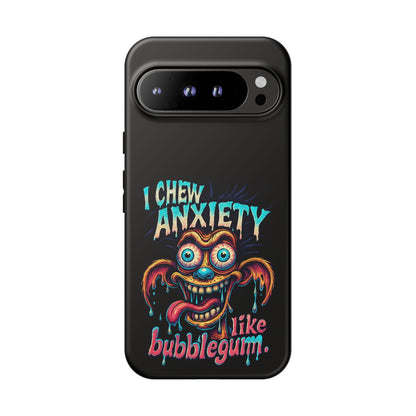 Phone Case — "I Chew Anxiety Like Bubblegum" Retro Monster Design