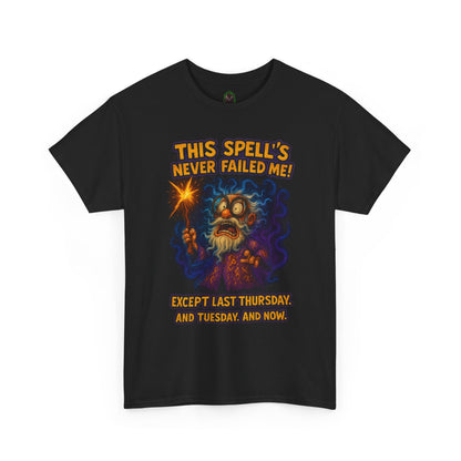 This Spell's Never Failed Me Wizard Tee | Funny Magic Illustration