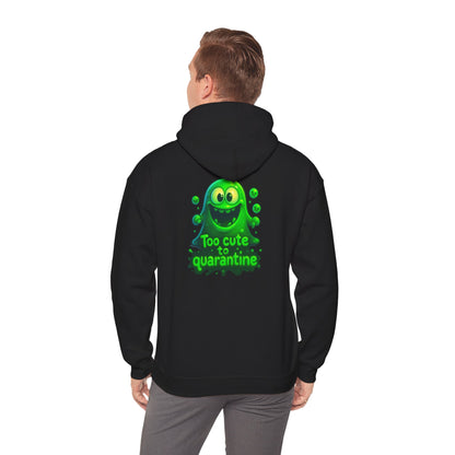Too Cute to Quarantine Hoodie — Cute Green Slime Graphic Pullover