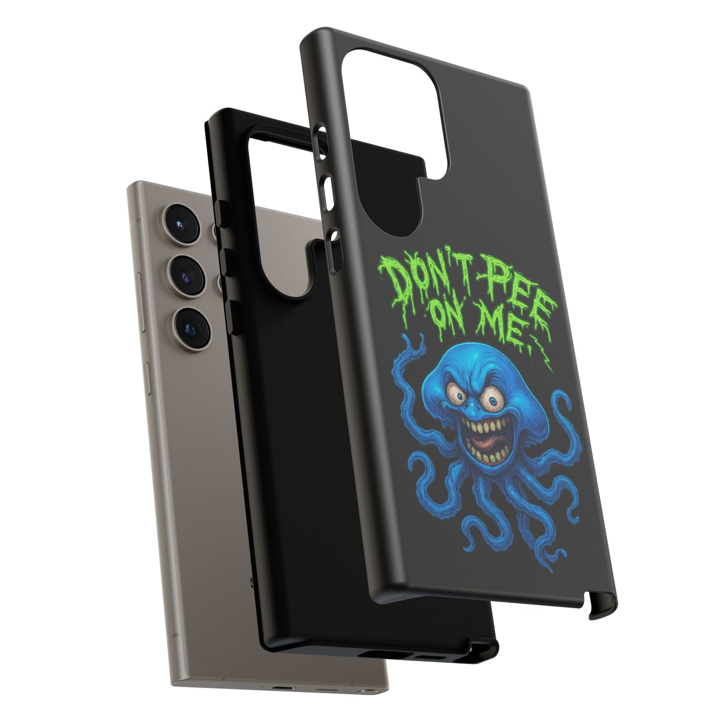Don't Pee on Me Octopus Phone Case — Funny Grunge Protective Case
