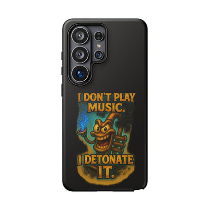 Phone Case — "I Don't Play Music. I Detonate It." Cartoon Bomb Graphic