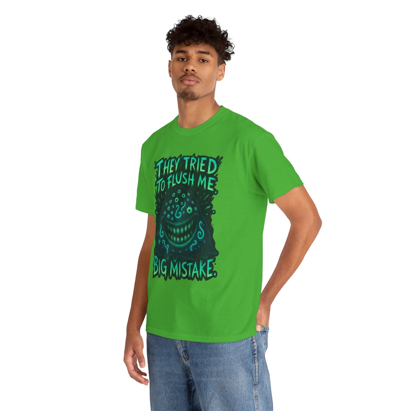 They Tried To Flush Me Big Mistake Tee | Creepy Smiling Face Graphic