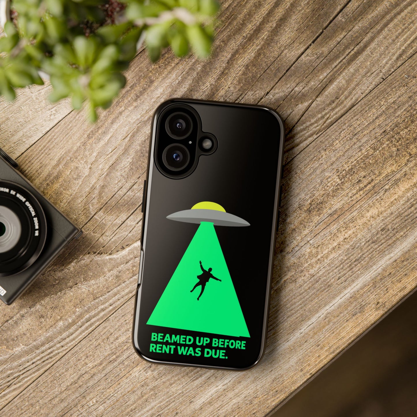 Phone Case — 'Beamed Up Before Rent Was Due' Alien Abduction Design