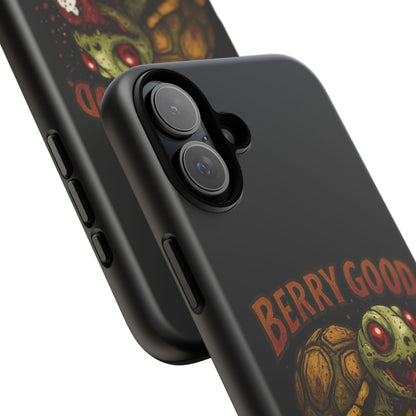 Phone Case — "Berry Good" Turtle Design (For Me, Not For You)