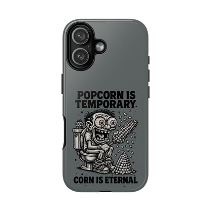 Phone Case — "Popcorn Is Temporary, Corn Is Eternal" Retro Zombie Corn Design