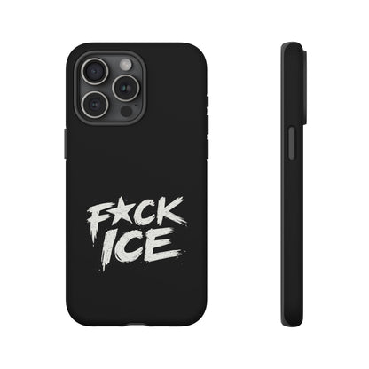 Phone Case — “F*ck ICE” Bold Anti-ICE Protest Design