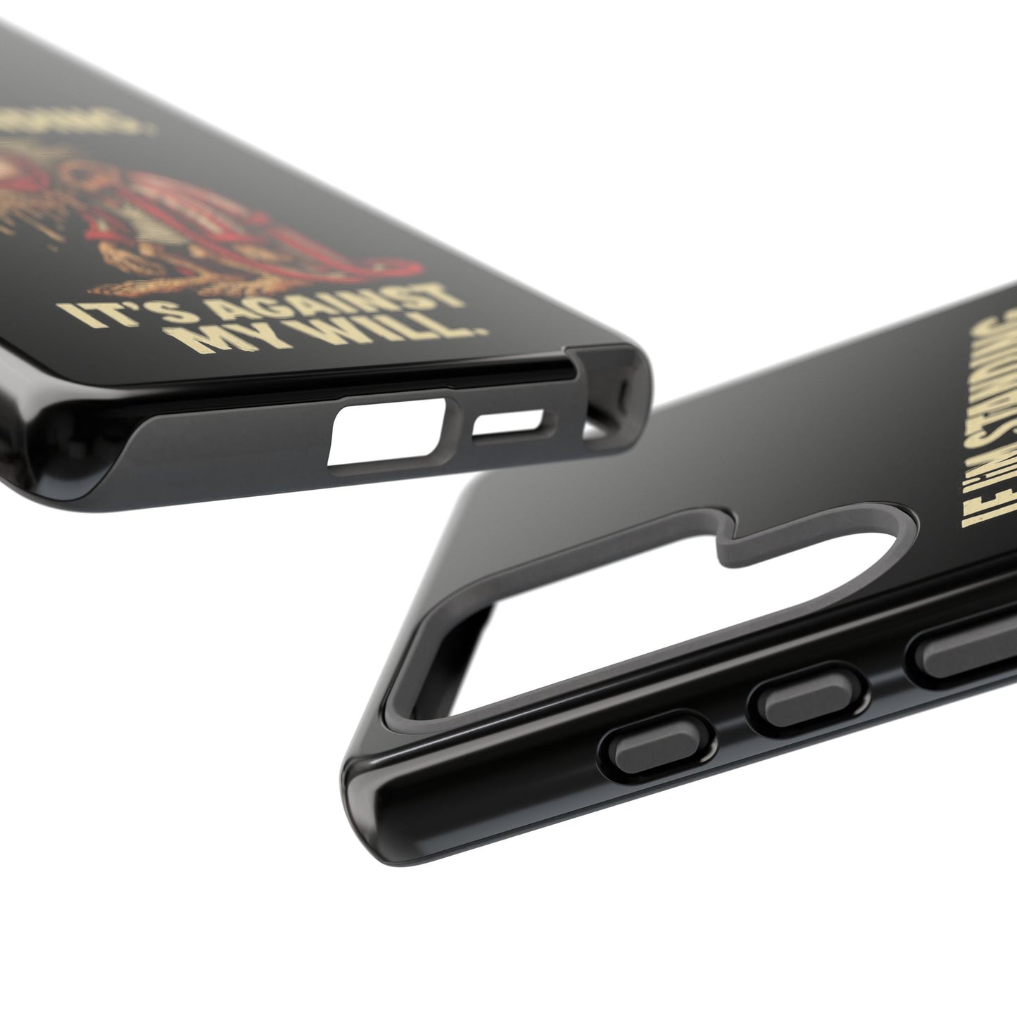 If I’m Standing It’s Against My Will — Funny Sleepy Monster Phone Case