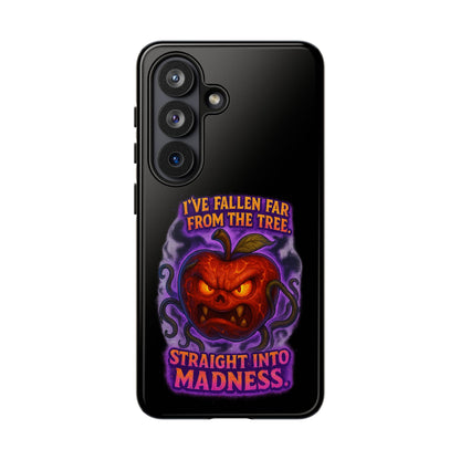Phone Case — 'I've Fallen Far From the Tree, Straight Into Madness' Pumpkin Horror Design