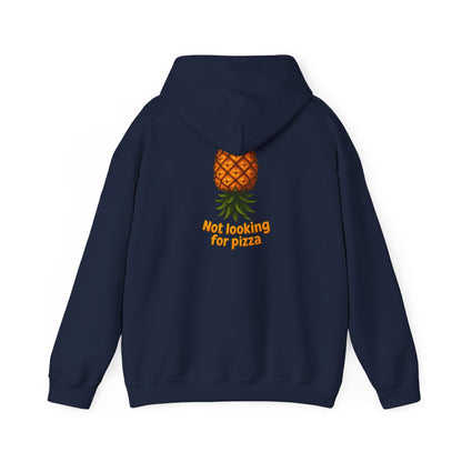 Pineapple Graphic Hoodie — "Not looking for pizza" Tropical Lounge Sweatshirt
