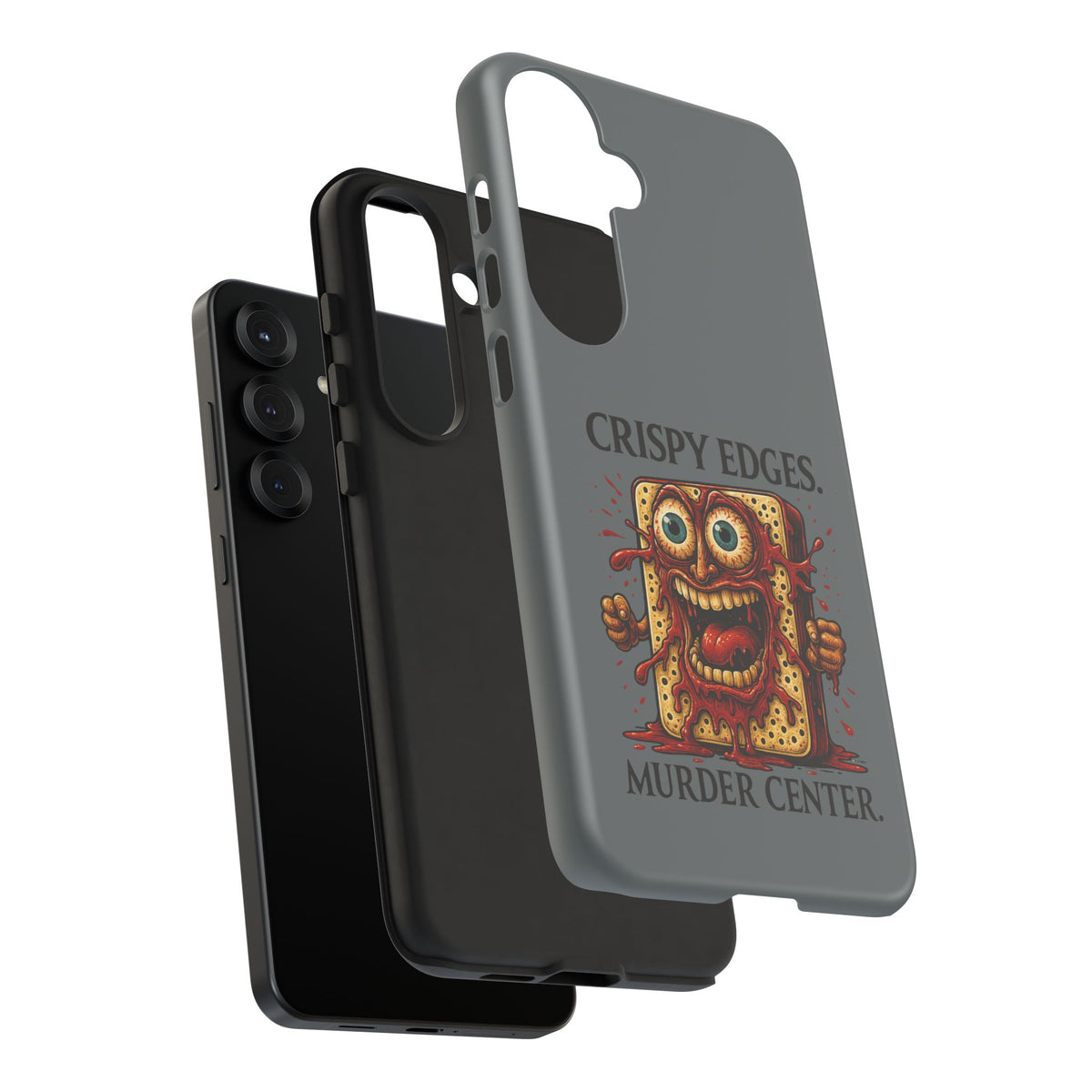 Phone Case — "Crispy Edges. Murder Center." Horror Toast Graphic