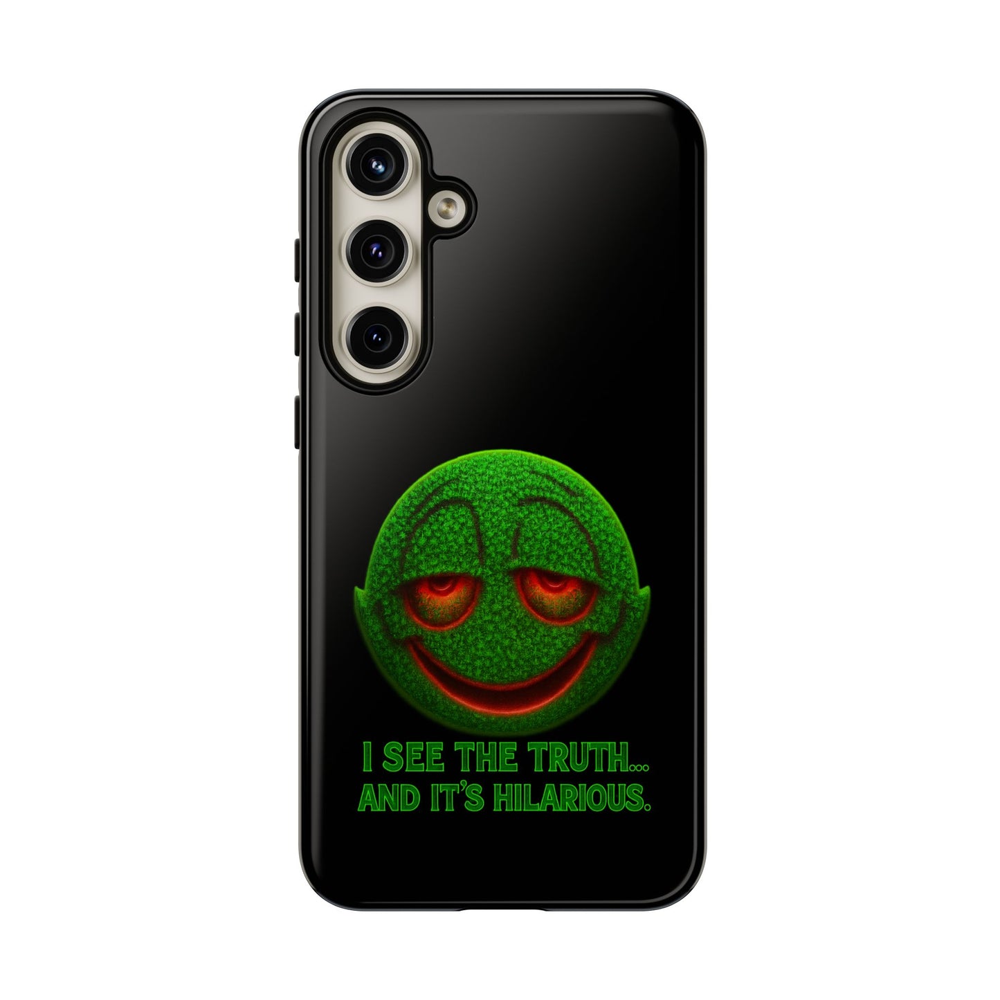 Phone Case — Green Smiley 'I See The Truth... And It's Hilarious' Protective Cover