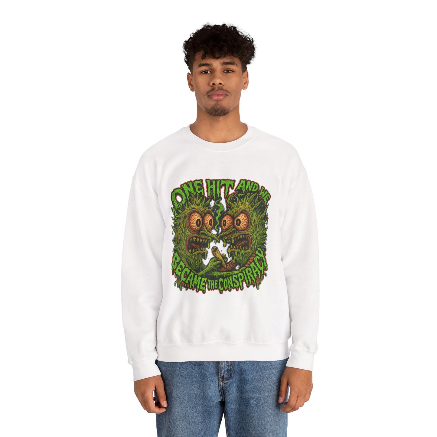 One Hit and We Became the Conspiracy Crewneck