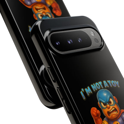 Phone Case — "I'm Not a Toy, I'm a Weaponized Tantrum" Cartoon Superhero Design
