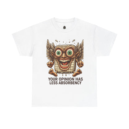 Your Opinion Has Less Absorbency Tee, Funny Graphic Tee, Unisex Cotton [...]
