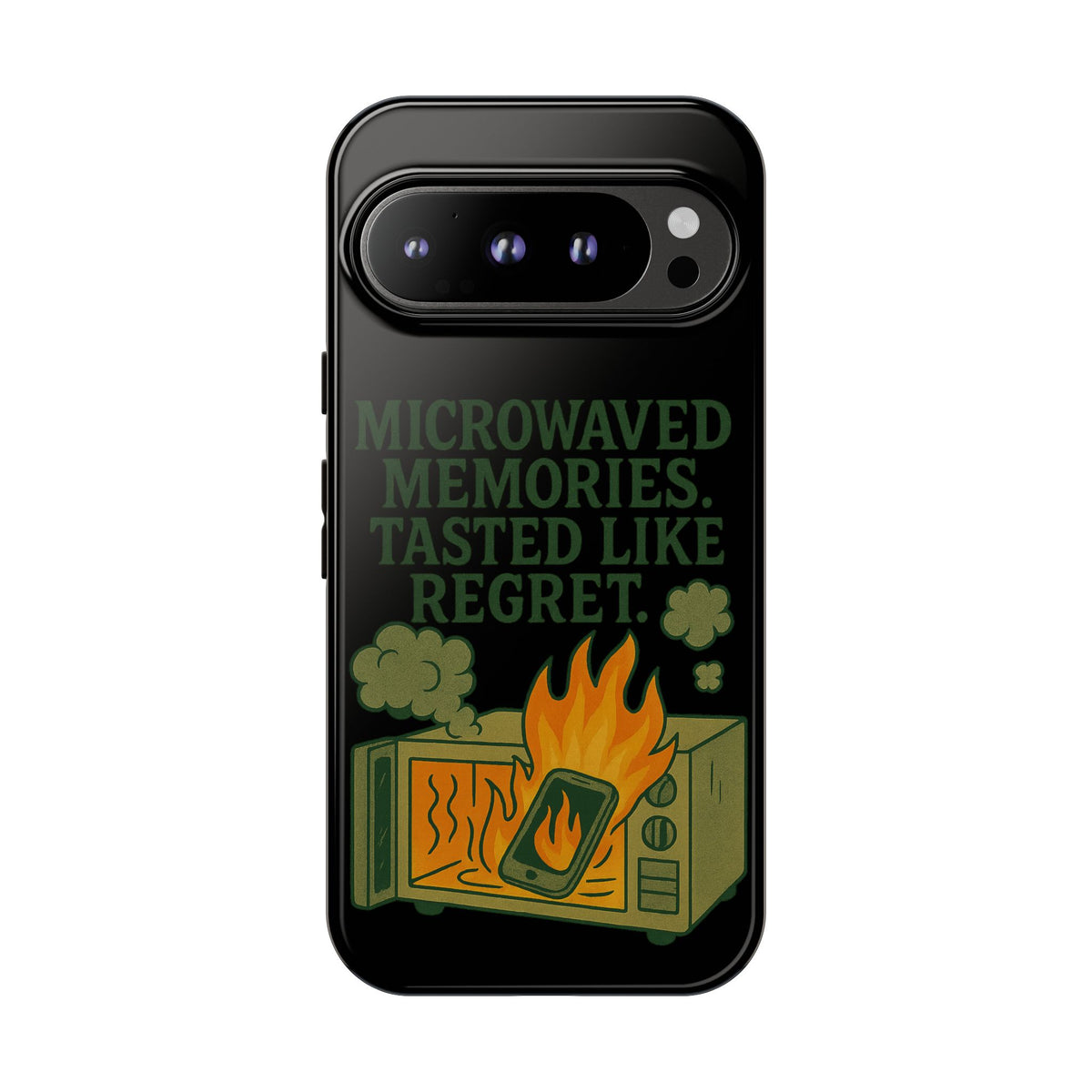 Microwaved Memories Phone Case — 'Microwaved Memories. Tasted Like Regret.' Retro Fire Design