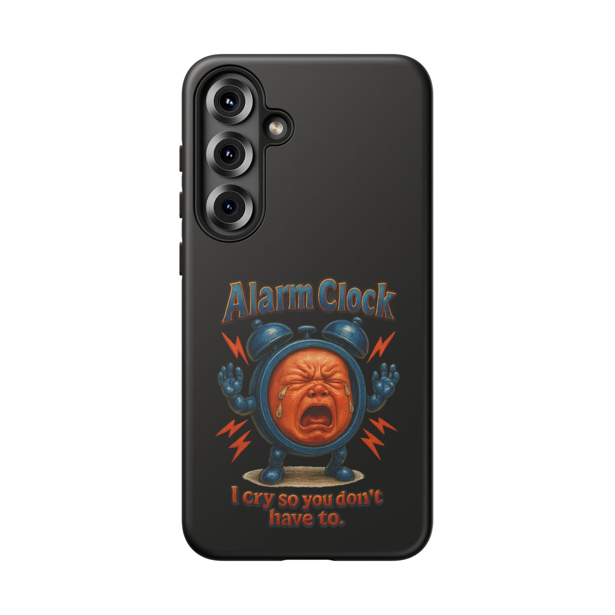 Phone Case — "Alarm Clock: I Cry So You Don't Have To" Funny Retro Baby Alarm Design