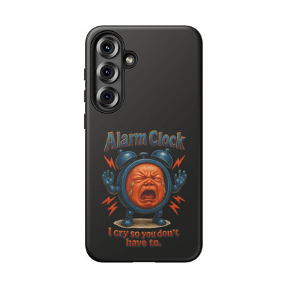 Phone Case — "Alarm Clock: I Cry So You Don't Have To" Funny Retro Baby Alarm Design