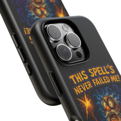 Wizard Phone Case — "This Spell's Never Failed Me!" Funny Magic Protective iPhone Cover