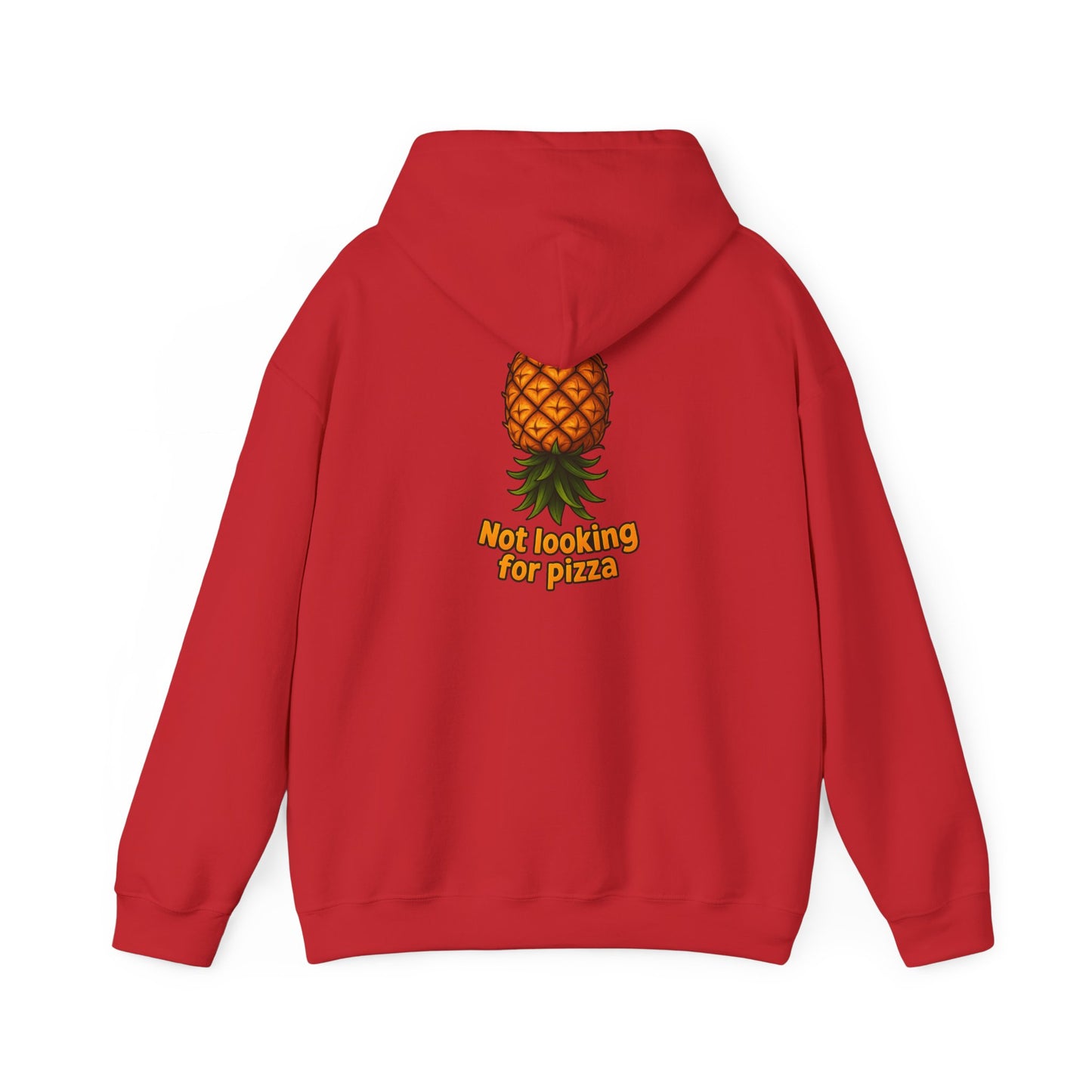 Pineapple Graphic Hoodie — "Not looking for pizza" Tropical Lounge Sweatshirt
