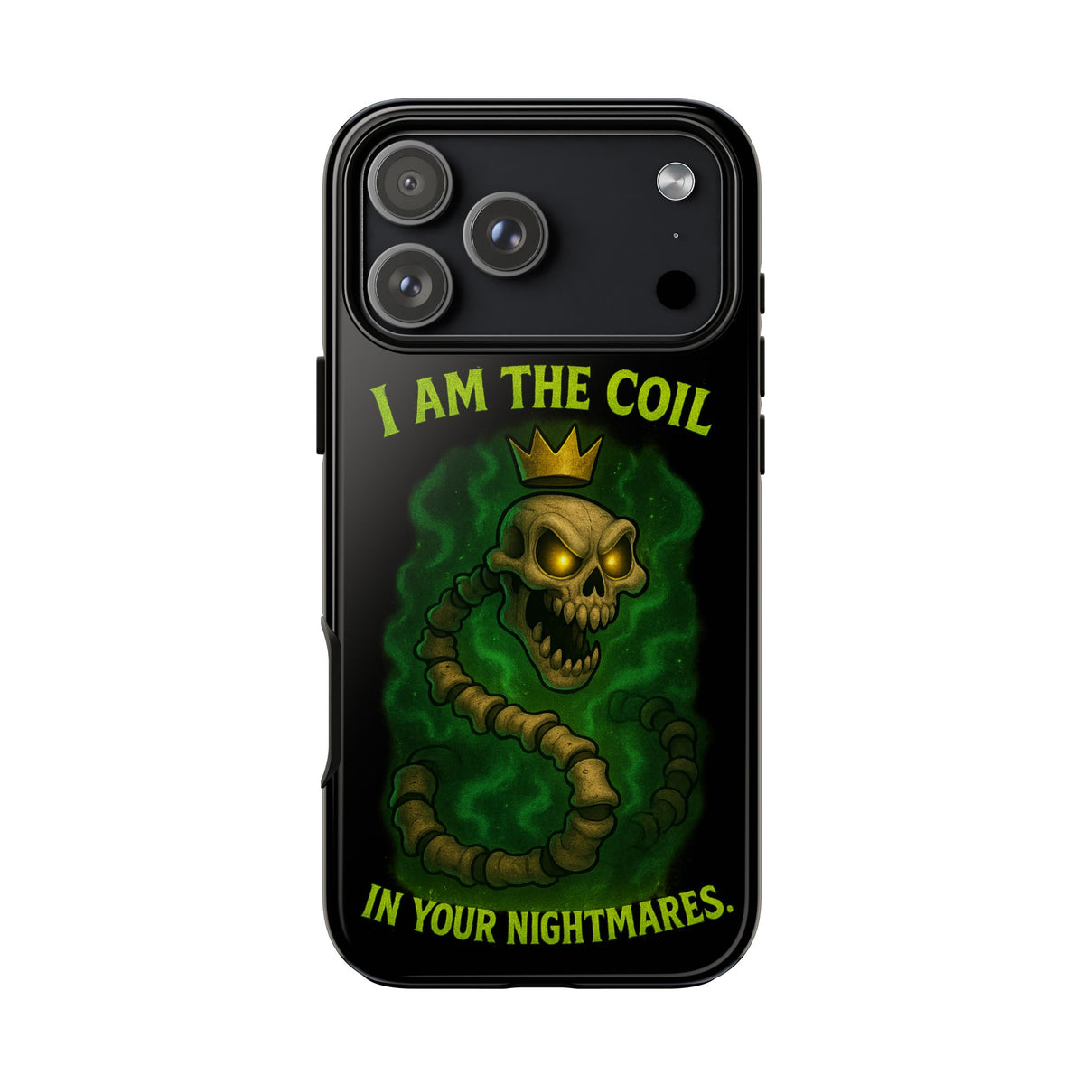 Tough Cases — “I Am The Coil In Your Nightmares” Skull Snake Shockproof Phone Case